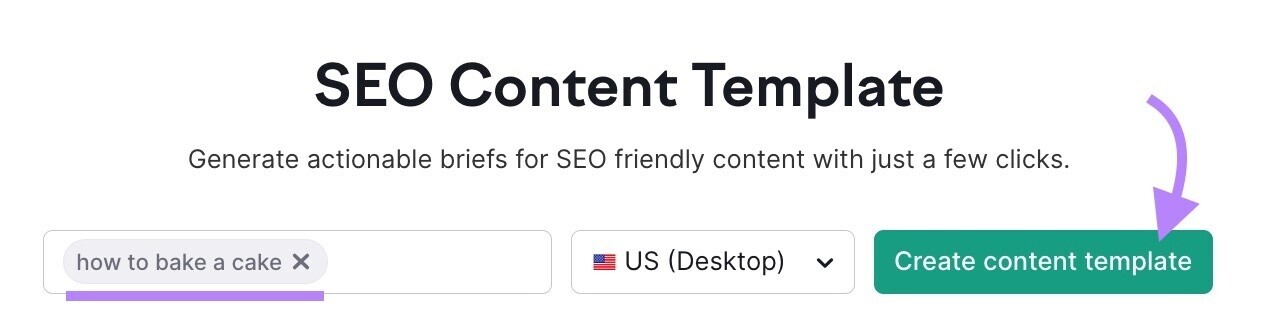 search for "how to bake a cake" in Semrush’s SEO Content Template