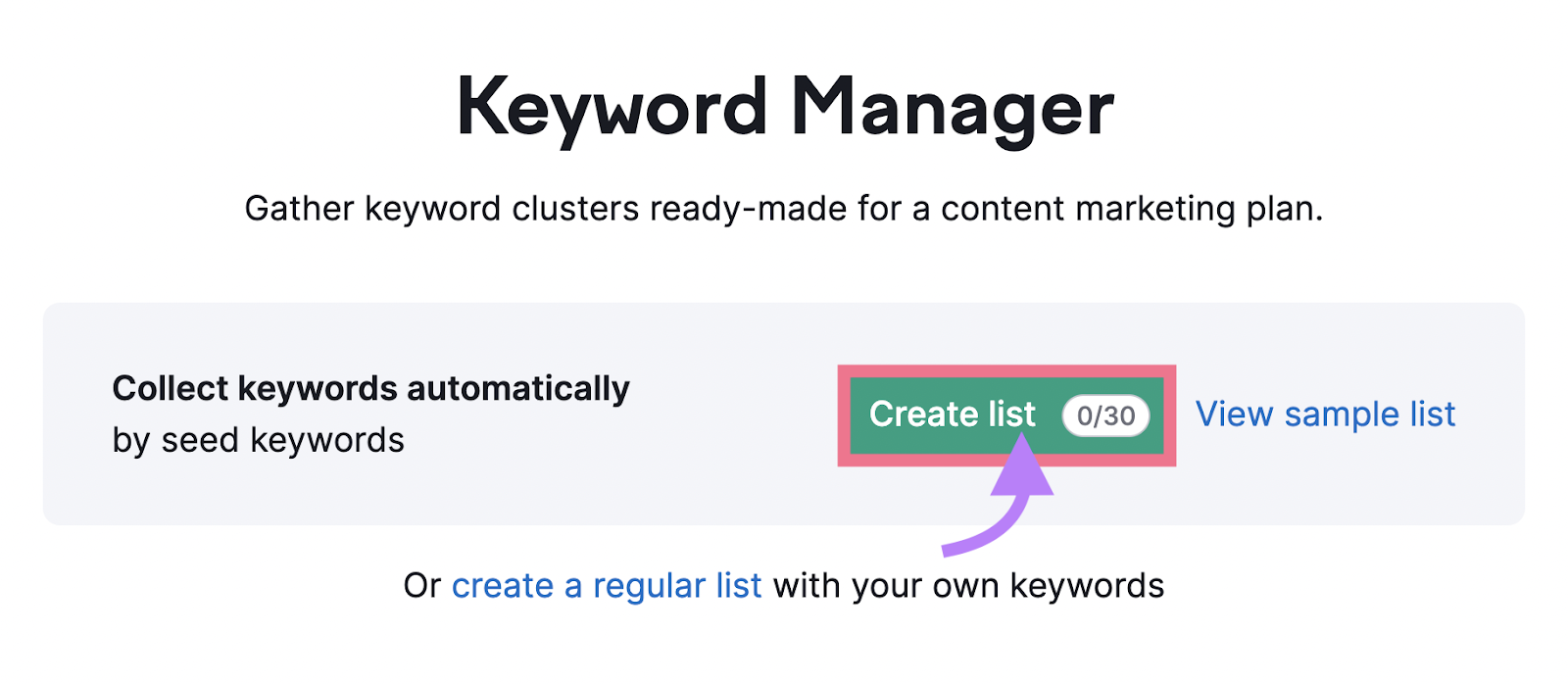 "Create list" button highlighted in Keyword Manager tool