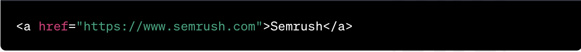 A basic example of a link to Semrush’s homepage