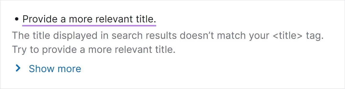 Example of an recommendation “Provide a more relevant title.”