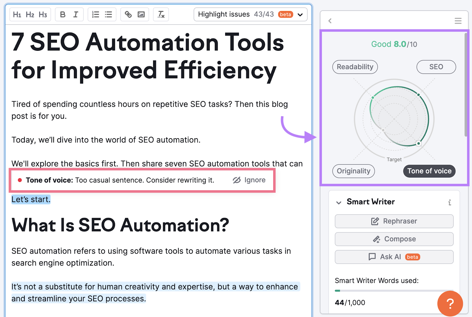 SEO Writing Assistant analyses your content and provides recommendations