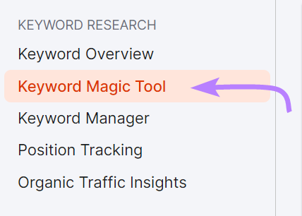 “Keyword Magic Tool” highlighted in Semrush menu