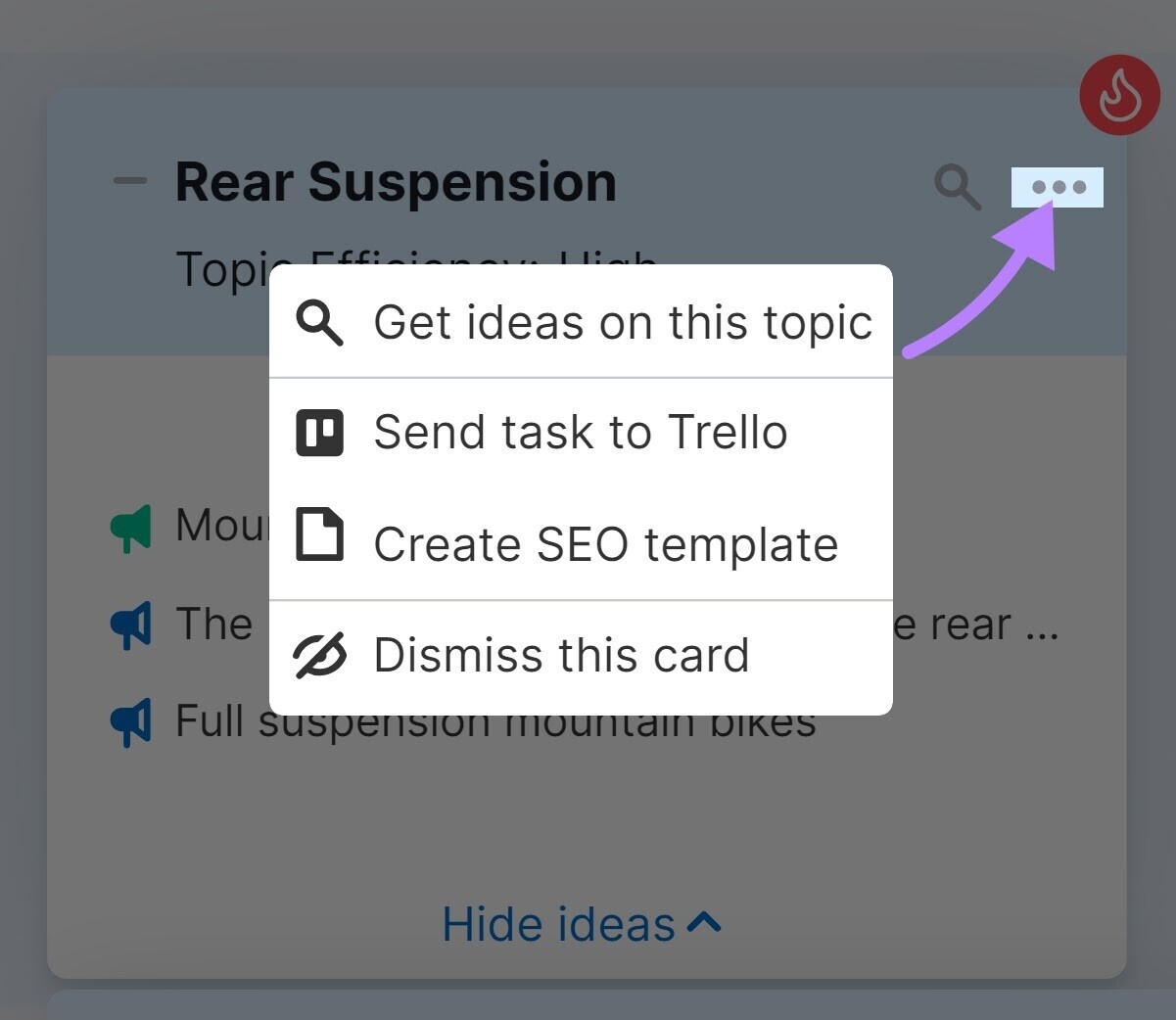 “...” menu opened with "Get ideas on this topic" " Send task to Trello" "Create SEO template" and "Dismiss this card" options