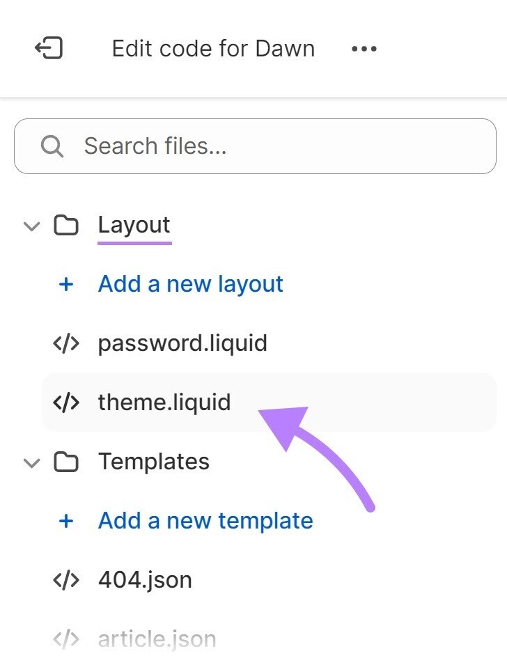 "theme.liquid" file selected under the “Layout” drop-down menu