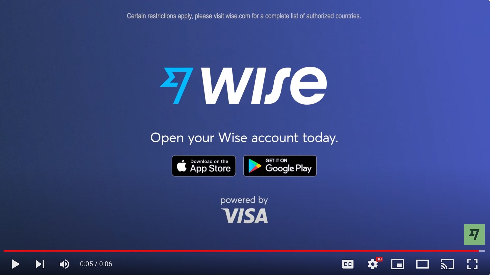 Wise's video ad ends with "open your Wise account today" CTA