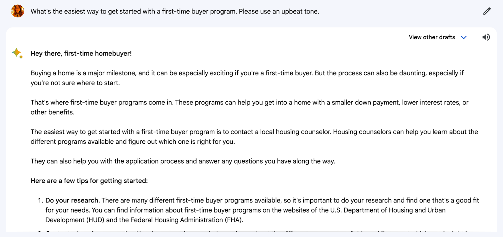 Bard's response to "What's the easiest way to get started with a first-time buyer program. Please use an upbeat tone" prompt