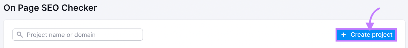 “+ Create project” button selected under On Page SEO Checker tool
