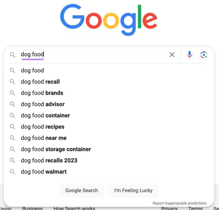 Google autocomplete suggestions when typing "dog food" into the search box