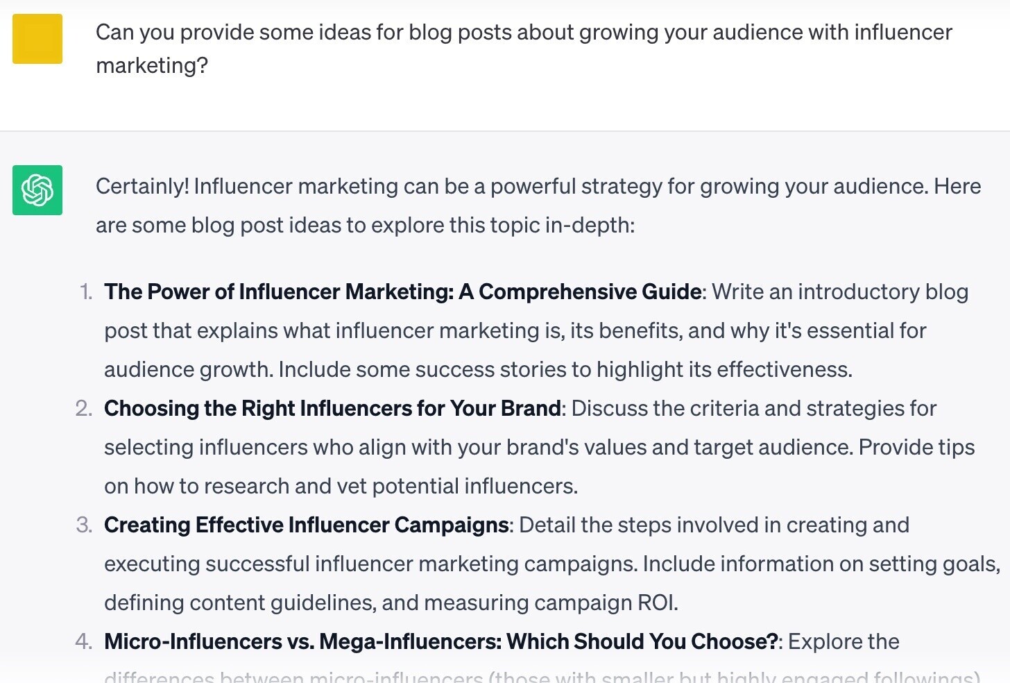 ChatGPT response to “Can you provide some ideas for blog posts about growing your audience with influencer marketing?” prompt